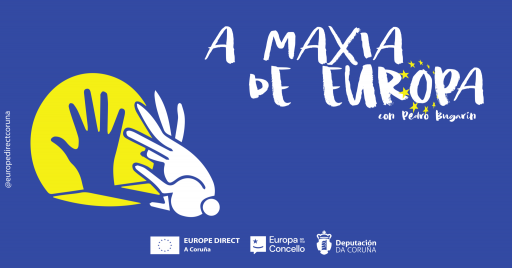 O espectáculo ‘A Maxia de Europa’ de EUROPE DIRECT A Coruña leva a seis concellos da provincia os valores, símbolos e oportunidades da Unión Europa