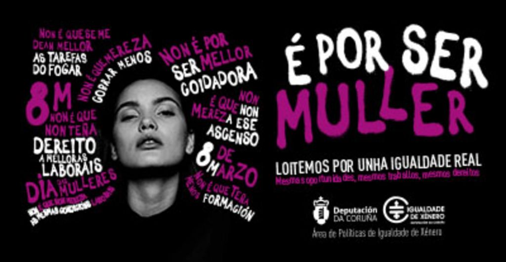 “É por ser muller”, lema da campaña da Deputación neste 8M para denunciar a precarización do ‘traballo reprodutivo’