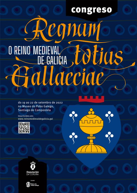 Ábrense as inscricións para asistir ao primeiro Congreso Internacional sobre O Reino Medieval de Galiza