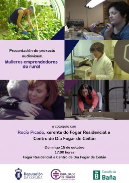 A Deputación da Coruña presenta o proxecto audiovisual “Mulleres emprendedoras do rural” para conmemorar o Día da Muller Rural