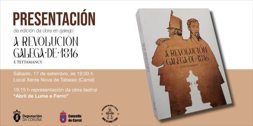 Carral acolle a primeira presentación da reedición de “A revolución galega de 1846”, de Francisco Tettamancy