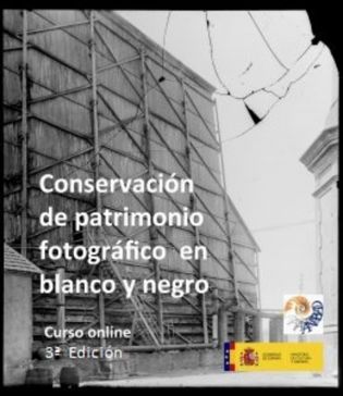 Curso: Conservación de patrimonio fotográfico en blanco y negro. 3ª Edición, on line