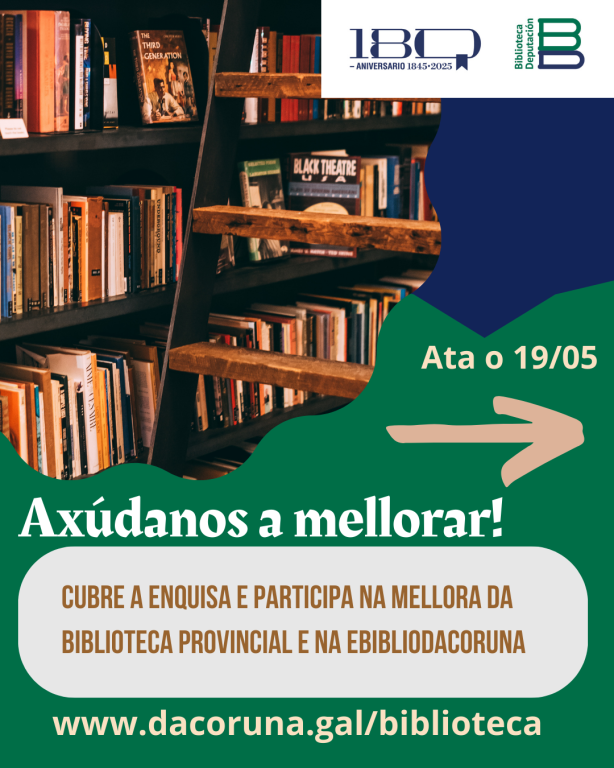 Axúdanos a mellorar: enquisa de avaliación dos servizos da BPDC