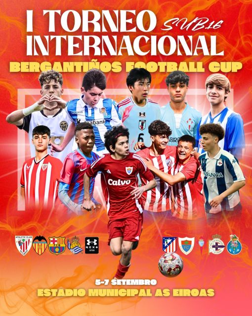 A elite do fútbol cadete cítase no I Torneo Internacional Sub16 Bergantiños Football Cup, que patrocina a Deputación