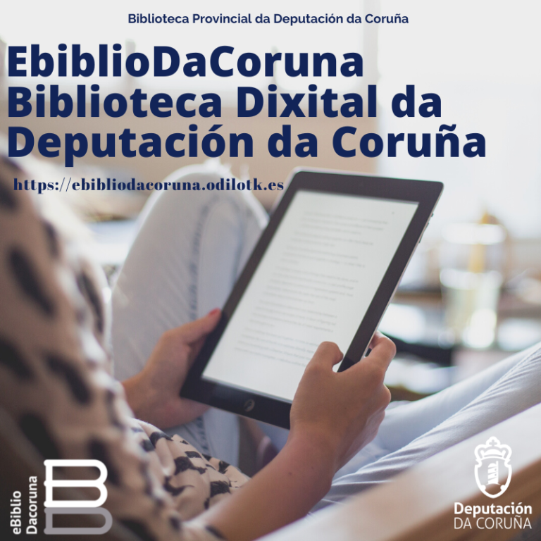 A EBIBLIODACORUNA: a biblioteca dixital da Deputación da Coruña para todos os concellos da provincia