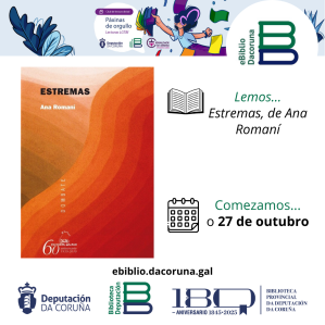 “O que anhelas non se pode destruír (lembra que o futuro está pra ti)”
