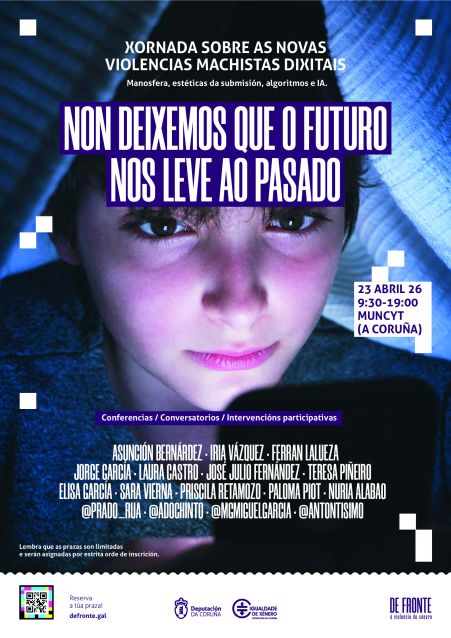 A Deputación da Coruña organiza este xoves unha xornada sobre as novas violencias machistas dixitais