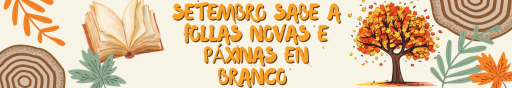 Que hai de novo na eBiblioDaCoruna? Boletín de novas dixital (setembro de 2026)