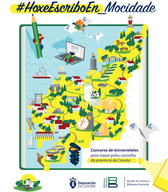 HoxeEscriboEn_Mocidade: Relatos para viaxar polos concellos da provincia da Coruña