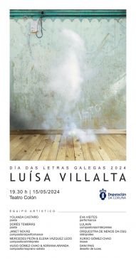 O Teatro Colón acolle mañá a gala das Letras Galegas da Deputación, en homenaxe a Luísa Villalta
